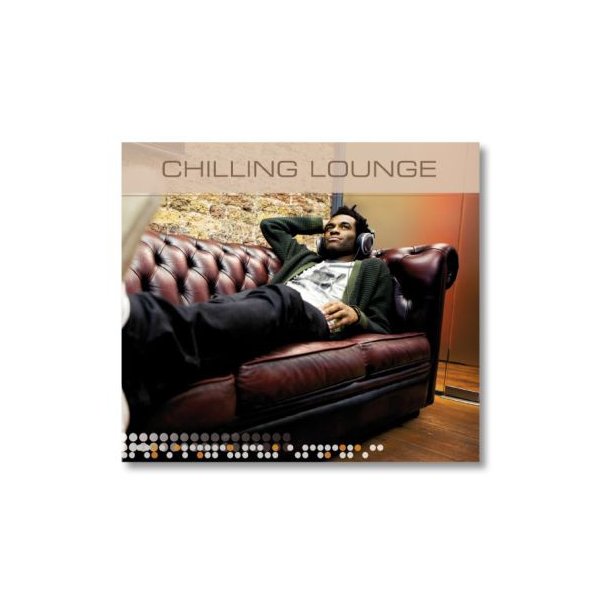 CD „CHILLING LOUNGE"