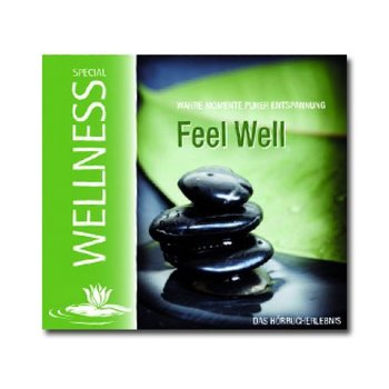 CD „FEEL WELL - Wahre Momente purer Entspannung"